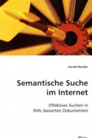 Kniha Semantische Suche im Internet Harald Bender