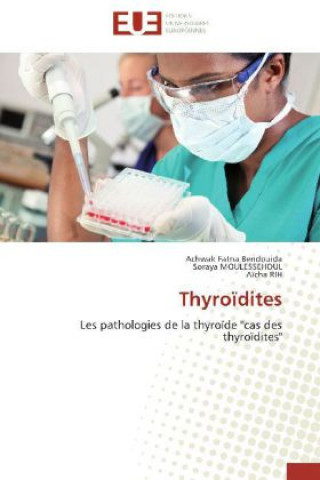 Könyv Thyroïdites Achwak Fatna Bendouida