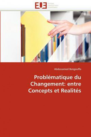 Kniha Probl matique Du Changement Abdessamed Bengouffa