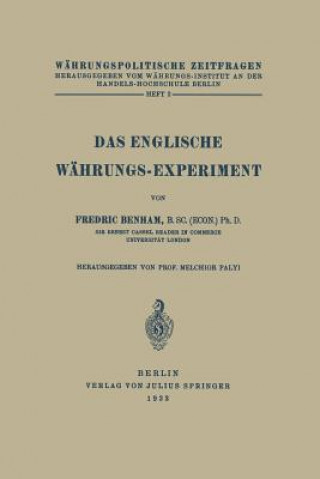 Könyv Das Englische W hrungs-Experiment Fredric Benham