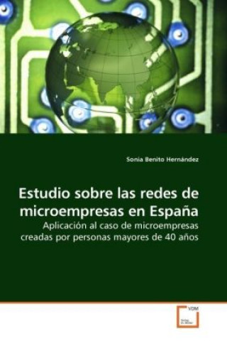 Carte Estudio sobre las redes de microempresas en España Sonia Benito Hernández
