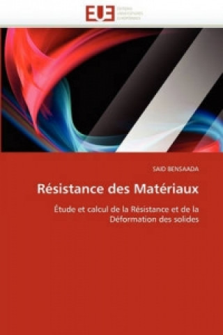 Könyv Résistance des Matériaux Said Bensaada