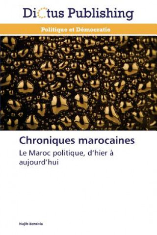 Kniha Chroniques Marocaines Najib Bensbia