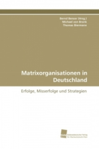 Carte Matrixorganisationen in Deutschland Bernd Benser