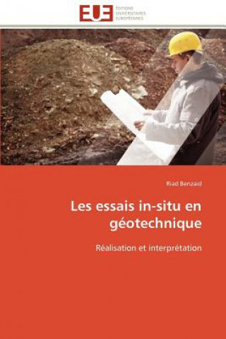Book Les essais in-situ en geotechnique Riad Benzaid