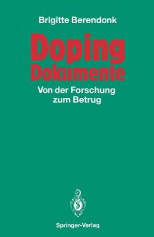 Könyv Doping Dokumente Brigitte Berendonk