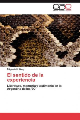 Könyv Sentido de La Experiencia Edgardo H. Berg