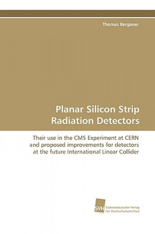Carte Planar Silicon Strip Radiation Detectors Thomas Bergauer