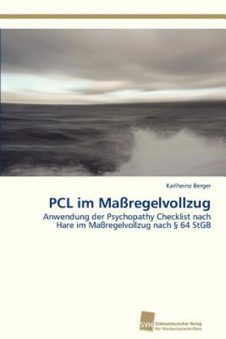 Kniha PCL im Massregelvollzug Karlheinz Berger