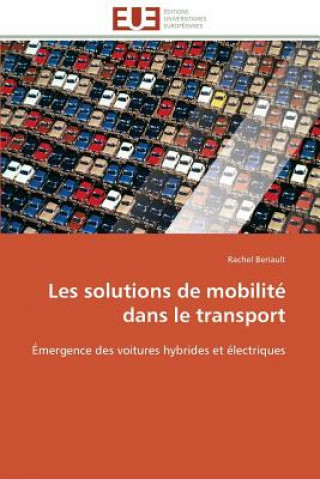 Книга Les Solutions de Mobilit  Dans Le Transport Beriault-R
