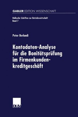 Libro Kontodaten-Analyse F r Die Bonit tspr fung Im Firmenkundenkreditgesch ft Peter Berlandi