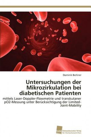 Kniha Untersuchungen der Mikrozirkulation bei diabetischen Patienten Dominik Berliner