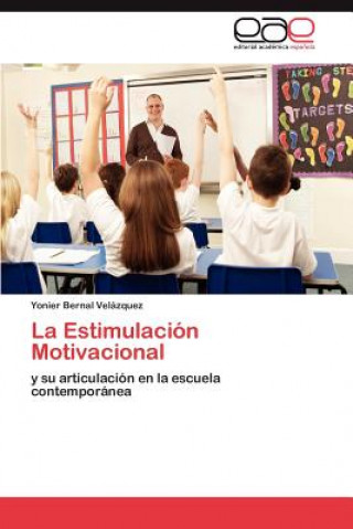 Knjiga Estimulacion Motivacional Yonier Bernal Velázquez