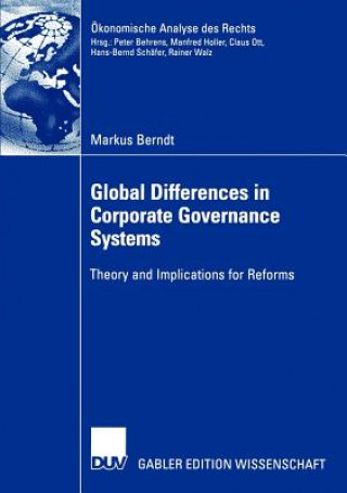 Kniha Global Differences in Corporate Governance Systems Markus Berndt