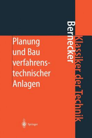 Książka Planung Und Bau Verfahrenstechnischer Anlagen Gerhard Bernecker