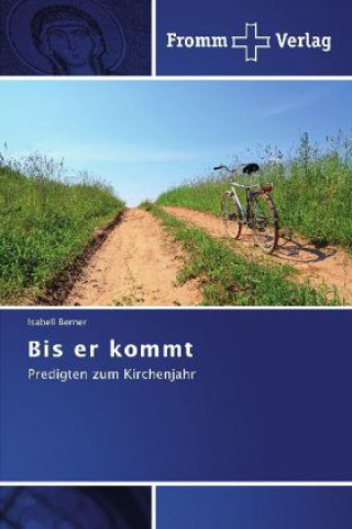 Libro Bis er kommt Isabell Berner