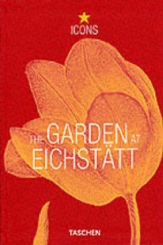 Kniha The Garden at Eichstätt Basilius Besler