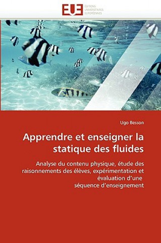 Książka Apprendre Et Enseigner La Statique Des Fluides Ugo Besson