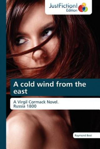 Libro Cold Wind from the East Raymond Best