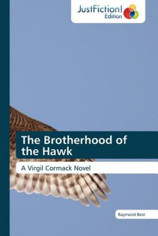 Knjiga Brotherhood of the Hawk Raymond Best