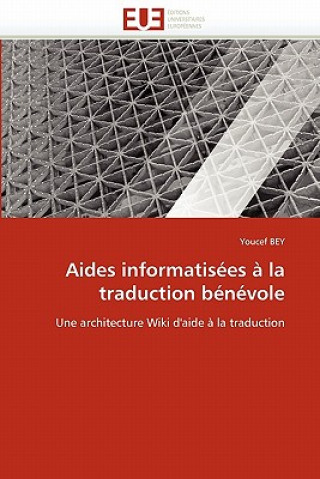 Книга Aides Informatis es   La Traduction B n vole Youcef Bey