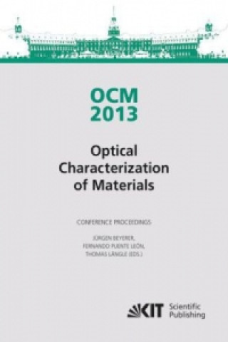 Kniha OCM 2013 - Optical Characterization of Materials - conference proceedings Jürgen Beyerer