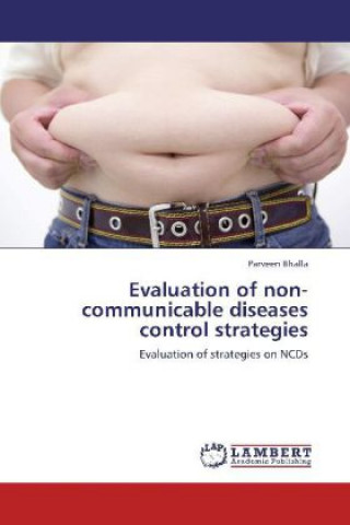 Carte Evaluation of non-communicable diseases control strategies Parveen Bhalla