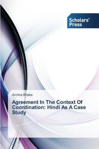 Kniha Agreement In The Context Of Coordination Bhatia Archna