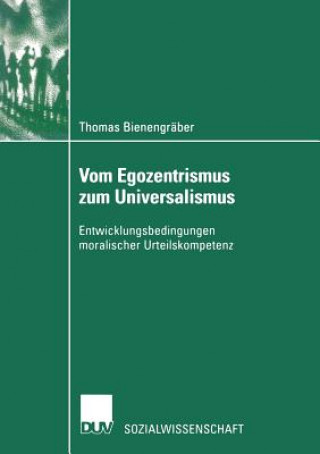 Book Vom Egozentrismus Zum Universalismus Thomas Bienengräber