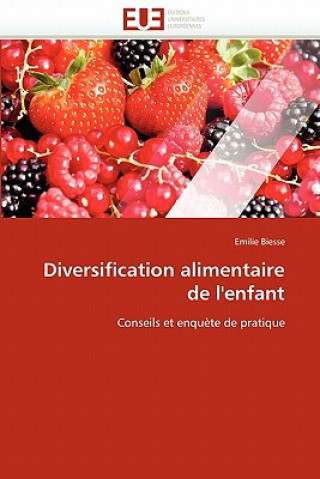 Kniha Diversification Alimentaire de l'Enfant Biesse-E