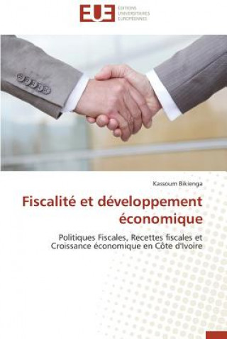 Buch Fiscalit  Et D veloppement  conomique Kassoum Bikienga