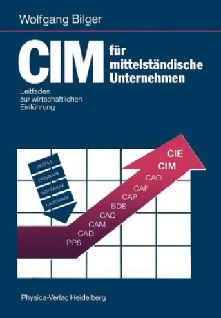 Книга CIM fur Mittelstandische Unternehmen Wolfgang Bilger