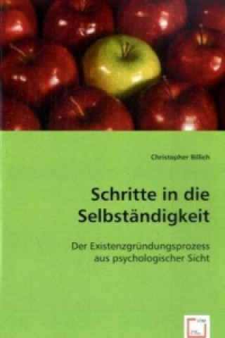 Buch Schritte in die Selbständigkeit Christopher Billich