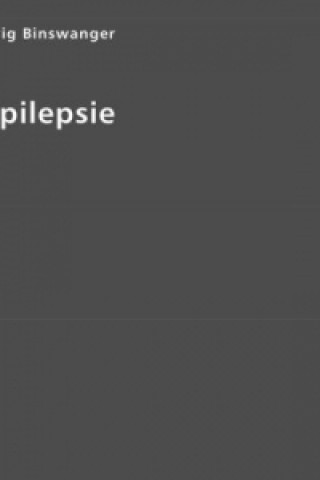 Knjiga Die Epilepsie Otto L. Binswanger