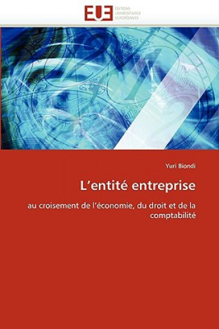 Kniha L''entite entreprise Yuri Biondi