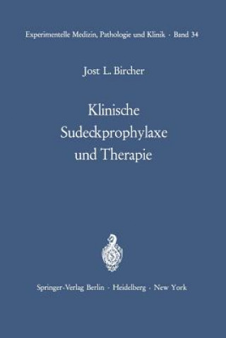 Книга Klinische Sudeckprophylaxe und Therapie J. L. Bircher