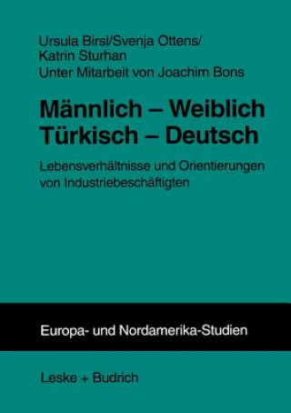 Kniha M nnlich -- Weiblich T rkisch -- Deutsch Ursula Birsl