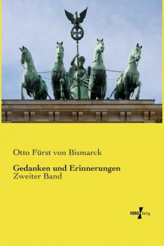 Книга Gedanken und Erinnerungen Otto Fürst von Bismarck