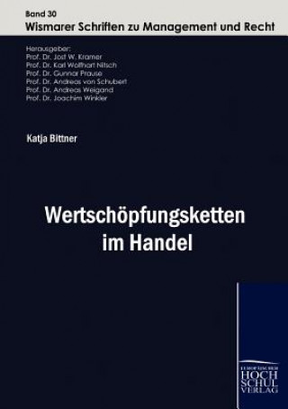 Könyv Wertschoepfungsketten im Handel Katja Bittner