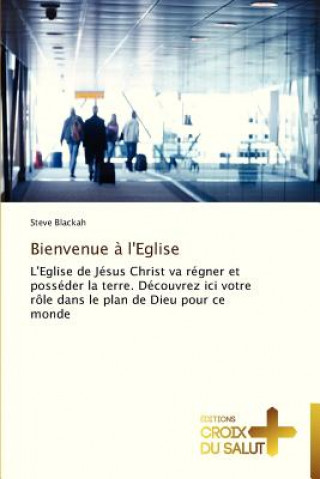 Carte Bienvenue a l'eglise Steve Blackah