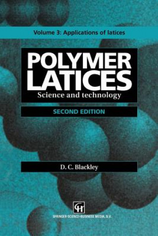 Könyv Polymer Latices D. C. Blackley