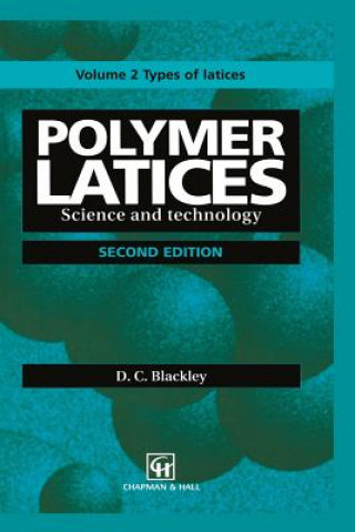 Kniha Polymer Latices D. C. Blackley