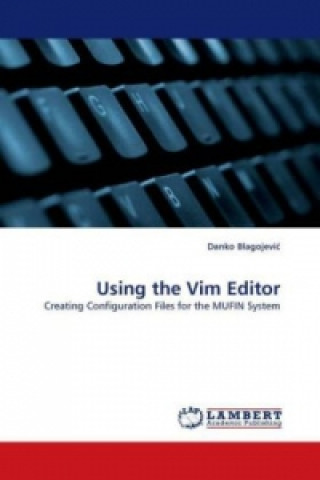 Book Using the Vim Editor Danko Blagojevic