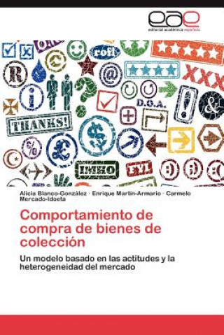 Buch Comportamiento de compra de bienes de coleccion Alicia Blanco-González