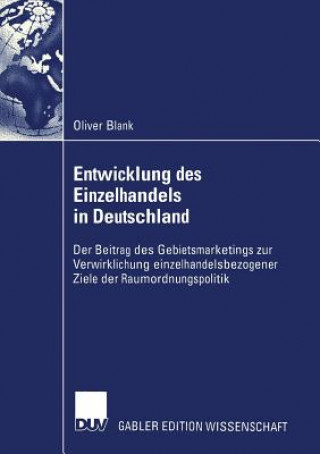 Knjiga Entwicklung Des Einzelhandels in Deutschland Oliver Blank