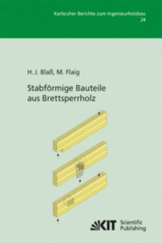 Kniha Stabfoermige Bauteile aus Brettsperrholz Hans J. Blaß