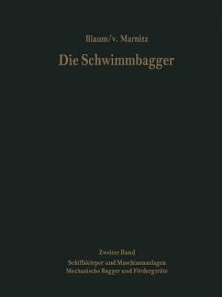 Buch Die Schwimmbagger Max R. Blaum