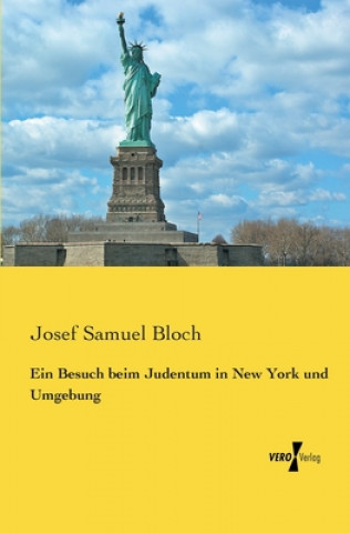 Książka Besuch beim Judentum in New York und Umgebung Josef Samuel Bloch