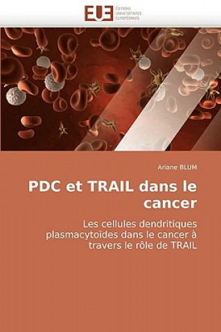 Buch Pdc Et Trail Dans Le Cancer Ariane Blum