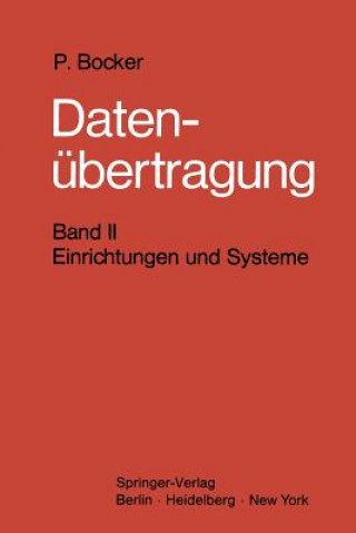 Könyv Datenubertragung. Nachrichtentechnik in Datenfernverarbeitungssystemen Peter Bocker